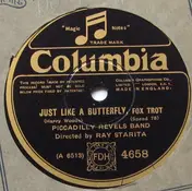 Piccadilly Revels Band - Just Like A Butterfly / My Blue Heaven