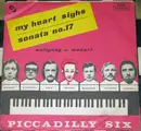 7inch Vinyl Single - Piccadilly Six - My Heart Sighs
