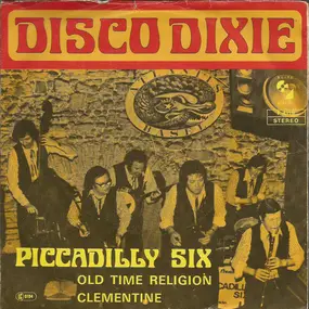 The Piccadilly Six - old time religion / clementine