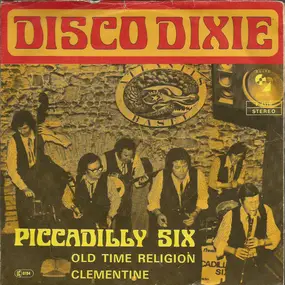 The Piccadilly Six - old time religion / clementine
