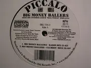 12'' - Piccalo - Big Money Ballers