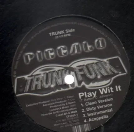 Piccalo - Pllay With It / No Brakes