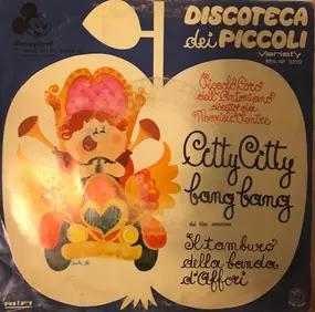 Piccolo Coro Dell'Antoniano - Citty Citty Bang Bang