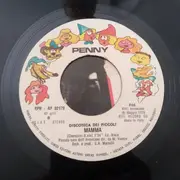 7inch Vinyl Single - Piccolo Coro Dell'Antoniano Diretto Da Mariele Ventre - Dal Polo All'Equatore