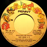 7inch Vinyl Single - Piccolo Coro Dell'Antoniano Diretto Da Mariele Ventre - Dormi Piccino / Tanti Auguri A Te