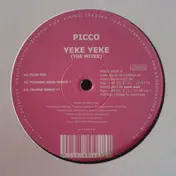 Picco - Yeke Yeke (The Mixes)