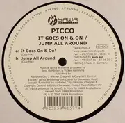 LP - Picco - It Goes On & On / Jump All Around