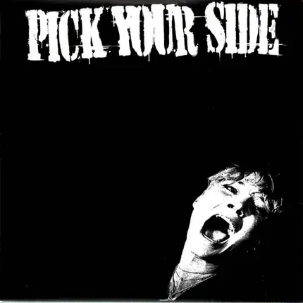 Pick Your Side / To The Point - Pick Your Side / Suicide Mode
