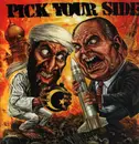 LP - Pick Your Side - Let Me Show You How Democracy Works - Gatefold