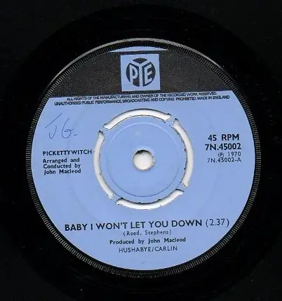Pickettywitch - Baby I Won't Let You Down