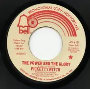 Pickettywitch - The Power And The Glory