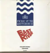 12'' - Picnic At The Whitehouse - East River