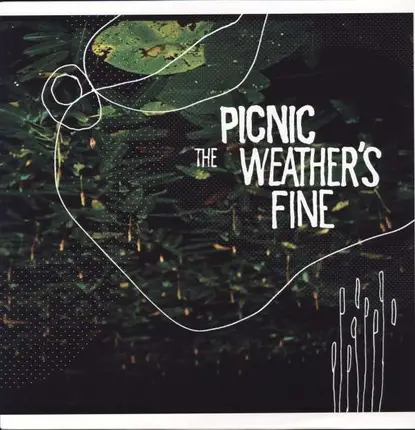 Picnic - Weather's Fine