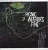 LP - Picnic - Weather's Fine - Ltd.