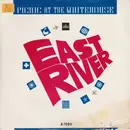 7'' - Picnic At The Whitehouse - East River