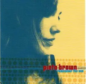 pieta brown - Remember the Sun