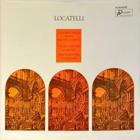 Pietro Locatelli - Concerti Grossi, Opus 1 Nos. 9, 10, 11 And 12
