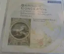 CD - Pietro Antonio Locatelli · Antonio Vivaldi · Francesco Geminiani · Alessandro Scarlatti · Giuseppe - Baroque Concertos