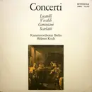 LP - Pietro Antonio Locatelli , Antonio Vivaldi , Francesco Geminiani , Alessandro Scarlatti , Kammerorc - Concerti