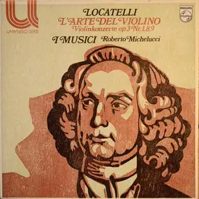 Pietro Locatelli - L'Arte del Violino