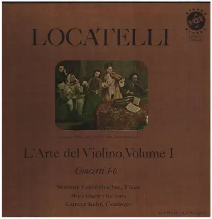Locatelli - Mainzer Kammerorchester - L'Arte Del Violino, Volume I, Concerti 1-6