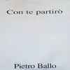 12inch Vinyl Single - Pietro Ballo - Con te partiro