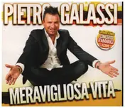 Pietro Galassi - Meravigliosa Vita