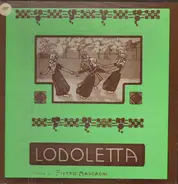 Mascagni - Lodoletta