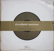 Mascagni - Cavalleria Rusticana / Querschnitt