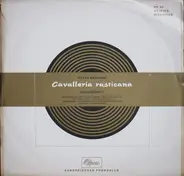 Mascagni - Cavalleria Rusticana / Querschnitt