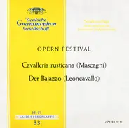 Mascagni / Leoncavallo - Opern-Festival Cavalleria Rusticana / Der Bajazzo