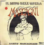 Pietro Mascagni - Rarità Mascagniane