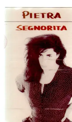 Pietra - Segnorita