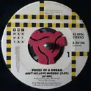 7inch Vinyl Single - Pieces Of A Dream - Ain't My Love Enough