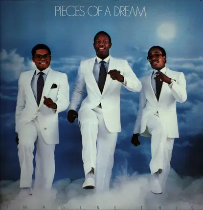 Pieces Of A Dream - Imagine This