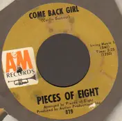 Pieces of Eight - Come Back Girl