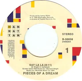 Pieces of a Dream - Say La La