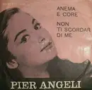 7inch Vinyl Single - Pier Angeli - Anema E Core