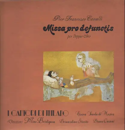 Pier Francesco Cavalli - Missa Pro Defunctis, Mino Bordignon