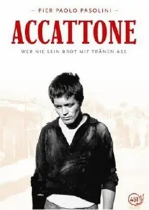Pier Paolo Pasolini - Accattone - Wer nie sein Brot mit Tränen ass