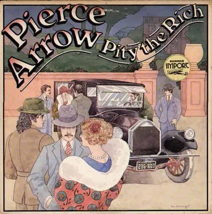 Pierce Arrow - Pity the Rich