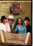 Pierce Brosnan / Eric Idle a.o. - In 80 Tagen um die Welt, Teil 1: Von London durch das Reich der Mitte