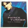 LP - Pierce Turner - Now Is Heaven