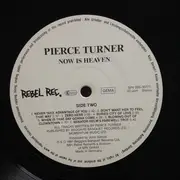 LP - Pierce Turner - Now Is Heaven