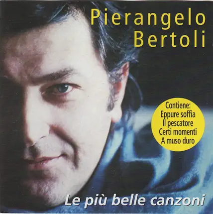 Pierangelo Bertoli - Le Piu Belle Canzoni