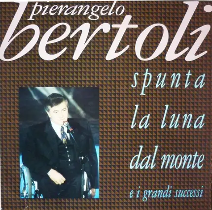 Pierangelo Bertoli - Spunta La Luna Dal Monte
