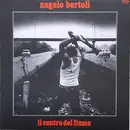 LP - Pierangelo Bertoli - Il Centro Del Fiume
