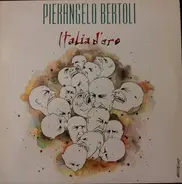 Pierangelo Bertoli - Italia D'oro