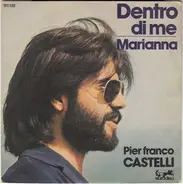 Pierfranco Castelli - Dentro Di Me