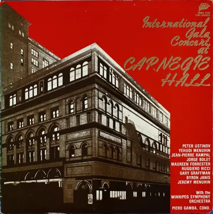 Pierino Gamba , Peter Ustinov , a.o. - International Gala Concert At Carnegie Hall